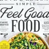 Love and Lemons Simple Feel Good Food by Jeanine Donofrio